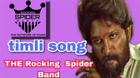 The Rocking 🕸️ Spider Band Timli Song Full Dhamaka 💥💥 Youtube