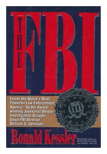 The FBI: Ronald Kessler: 9780671786571: Amazon.com: Books