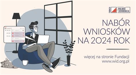 Termin składania wniosków wydłużony Fundacja Wolność i Demokracja