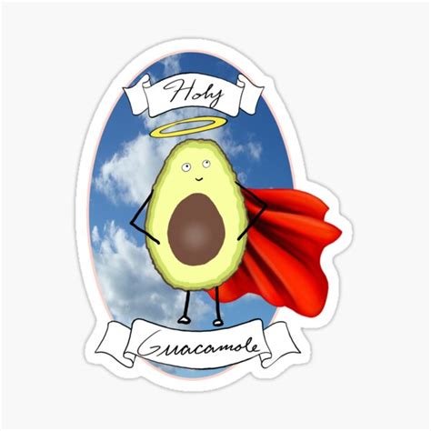 Holy Guacamole Stickers | Redbubble