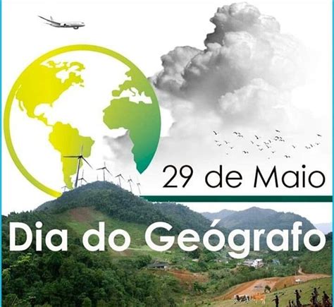 Pin De Jiceliapedagoga Em Datas Comemorativas Dia Do Geografo