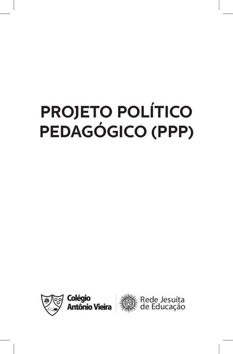 Pdf Projeto Pol Tico Pedag Gico Ppp O Projeto Pol Tico Pedag Gico