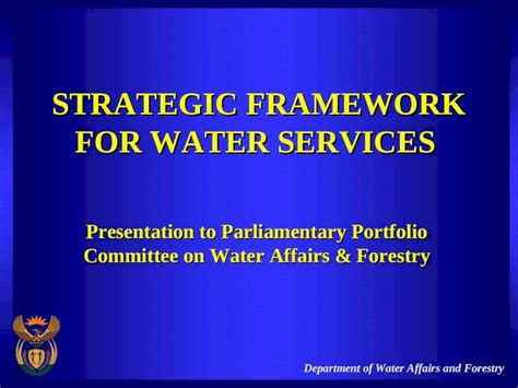 Ppt Department Of Water Affairs And Forestry Strategic Framework For Water Services