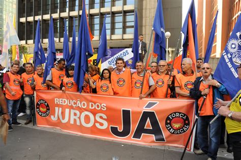 Ato Contra Juros Altos Acontece Nesta Ter A Feira Dia For A Sindical