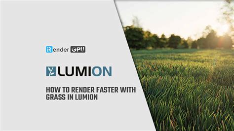 How to render faster with grass in Lumion | Cloud rendering for Lumion