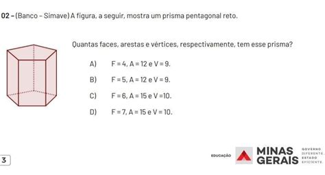 Quantas Arestas Tem Um Prisma Pentagonal - A figura, a seguir, mostra um prisma pentagonal reto. Quantas faces ...