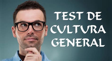 Qué tanto sabes de cultura general Descúbrelo con este test Aweita