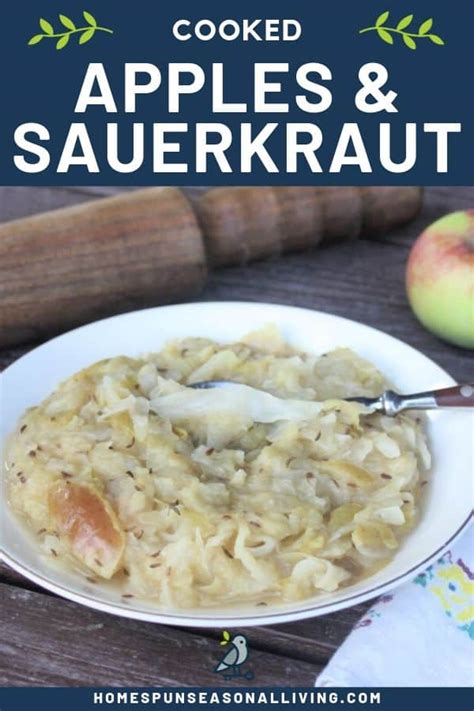 Easy Apple Sauerkraut Side Dish Homespun Seasonal Living