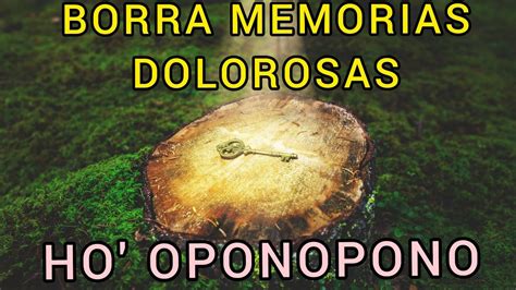 Borra Memorias Con HO OPONOPONO Oraciones Y Mantras YouTube