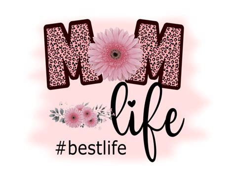 Free Mom Life Sublimation Designs In Png Format Daisy Multifacética