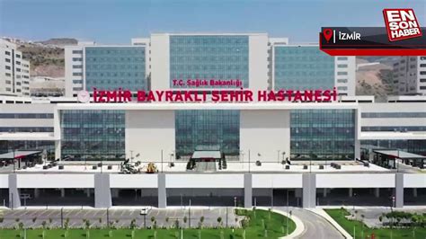 İzmir Bayraklı Şehir Hastanesi hasta kabulü için gün sayıyor