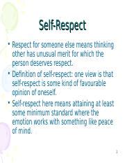 Self Respect Ppt Self Respect Respect For Someone Else Means