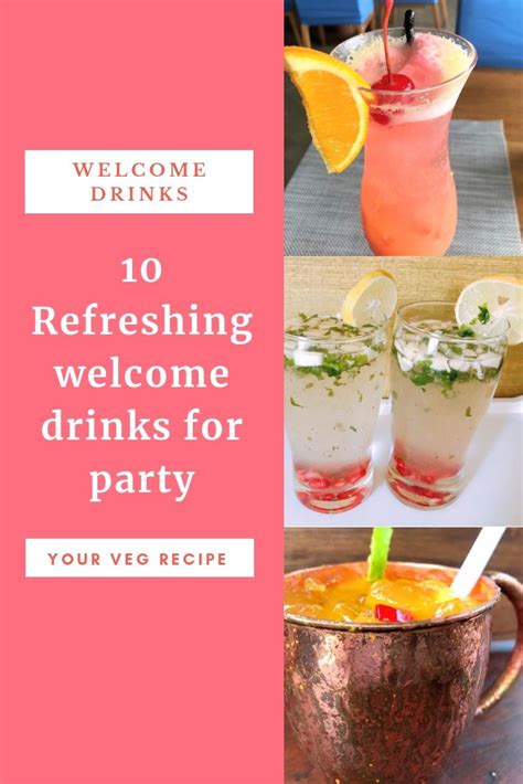 10 Refreshing Welcome Drinks For Kitty Party Your Veg Recipe