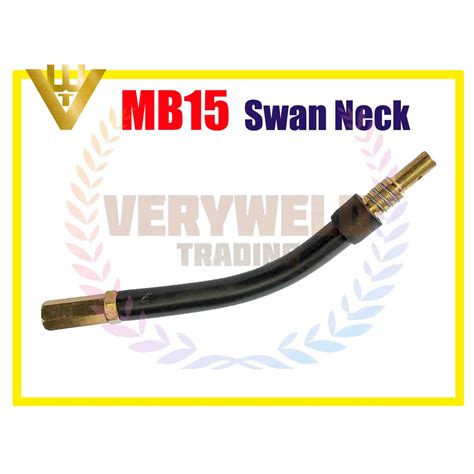 Veryweld Mb15 Swan Neck For Welding Mig Torch Shopee Malaysia