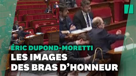 Les Images Des Bras Dhonneur De Dupond Moretti L Assembl E Youtube