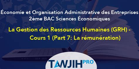 La Gestion Des Ressources Humaines GRH Cours 1 Part 7 La