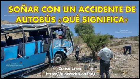 So Ar Con Un Accidente De Autob S Qu Significa Este Sue O El