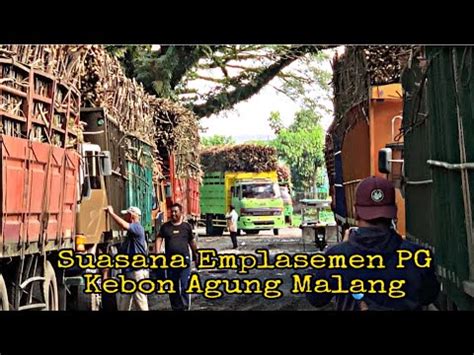 Suasana Emplasemen Pabrik Gula Kebon Agung Malang YouTube