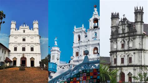 Top 6 Famous Churches In Goa That You Must Visit - Dreamtrix