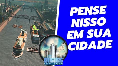 COMO TEMAS DE MAPAS MELHORAM UMA CIDADE EM CITIES SKYLINES YouTube