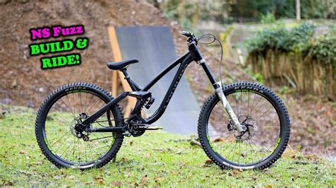 My New Downhill Bike Ns Fuzz Build And First Ride Youtube