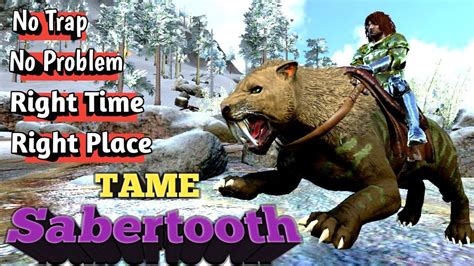 How To Tame Sabertooth Ark Mobile Hindi Youtube