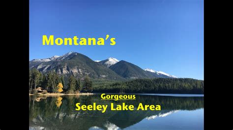 Exploring Montana Seeley Lake Area Youtube