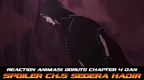 REACTION ANIMASI BORUTO TBV CH 4 DAN SPOILER MANGA BORUTO TBV CH 5