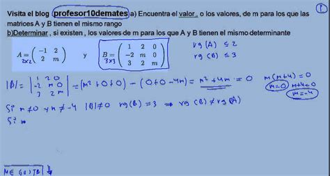 Valor De M Para Los Que Las Matrices A Y B Mismo Rango Parte Youtube