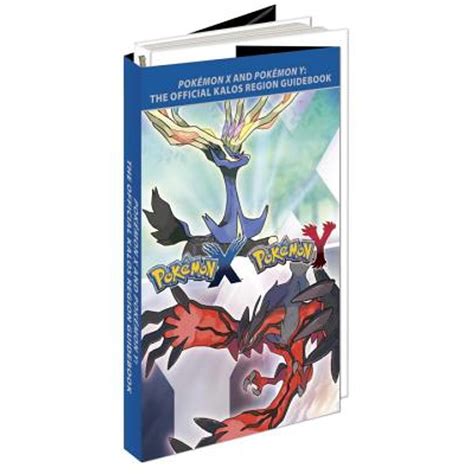 Pokemon X Pokemon Y The Official Kalos Region Guidebook The