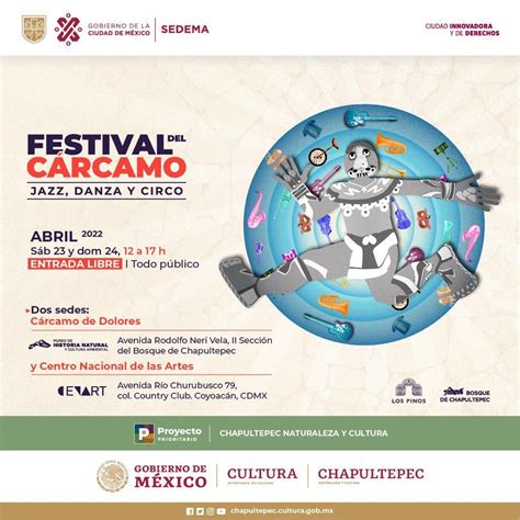 Gobierno CDMX on Twitter No te pierdas del FestivalDelCárcamo los