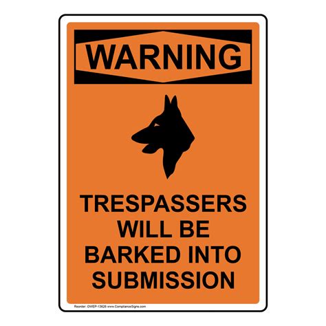 Osha Warning No Trespassing Sign Owb 4919 No Soliciting Trespass