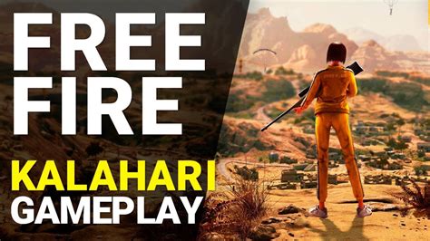 Free Fire Kalahari Map Gameplay P Fps Youtube