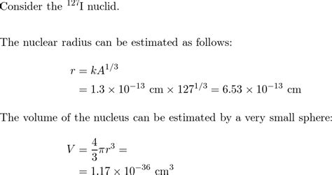 A rough estimate of the radius of a nucleus is provided by t | Quizlet