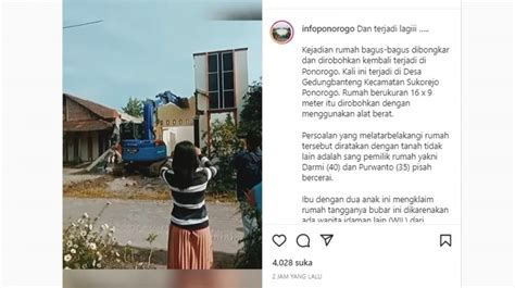 Terlalu Pedih Diselingkuhi Lalu Dicerai Istri Di Ponorogo Ini Robohkan