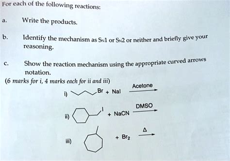 Solved For Each Of The Following Reactions Write The Products