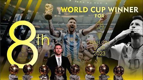 Lionel Messi Wins Eighth Ballon d’Or in 2023