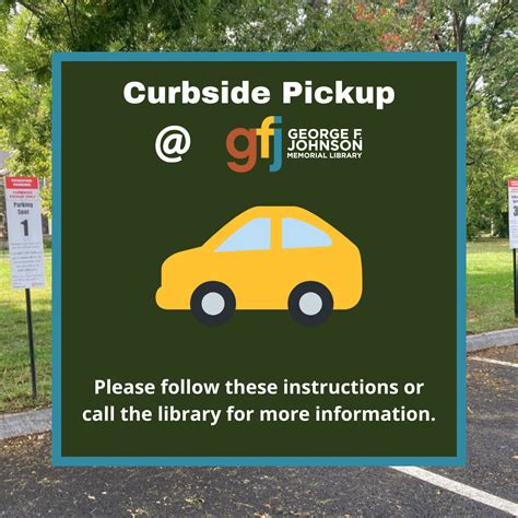 Curbside Pickup | George F. Johnson Memorial Library