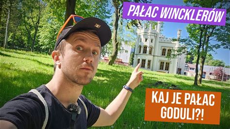 Miechowice Pałac Wincklerów A KAJ PAŁAC GODULI YouTube