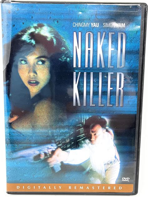 Naked Killer Amazon Ca Chingmy Yau Simon Yam Carrie Ng Madoka Sugawara Wai Yiu Ken Lo
