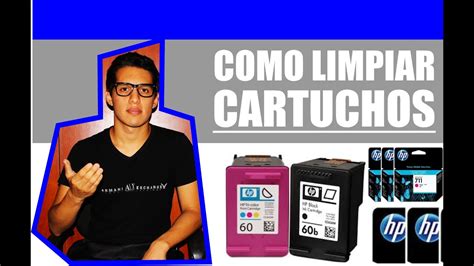 Como Limpiar O Arreglar Los Cartuchos De Tinta HP Canon YouTube