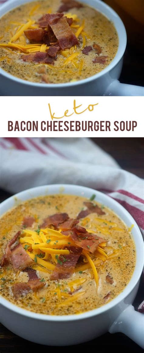 Bacon Cheeseburger Soup Recipe That Low Carb Life