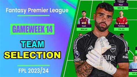 Fpl Gameweek Team Selection Two Free Transfers Fantasy Premier