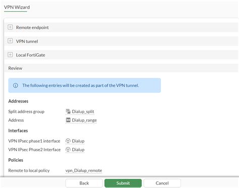 Part 2 Configuring IPsec Tunnels Using The VPN Wizard FortiGate