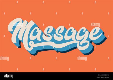 Massage Hand Written Word Text For Typography Design In Orange Blue