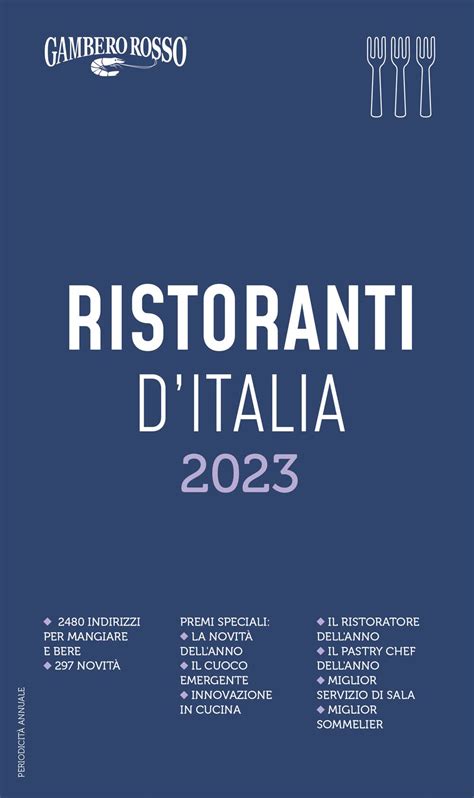 Ristoranti D Italia 2023 Torna La Guida Del Gambero Rosso Libri