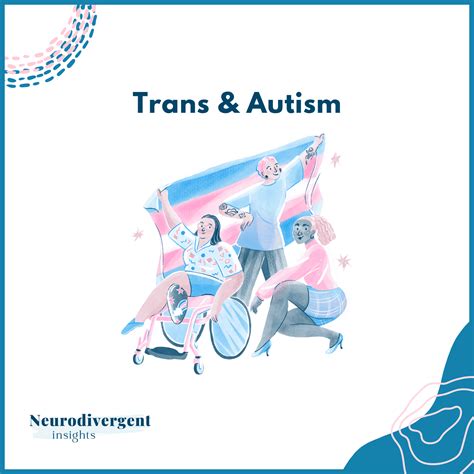 Trans and Autistic | Understanding the Overlap and Barriers