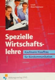 Spezielle Wirtschaftslehre Kaufmann Kauffrau für Bürokommunikation