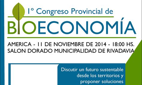 Er Congreso De Bioeconom A De La Provincia De Buenos Aires Partido