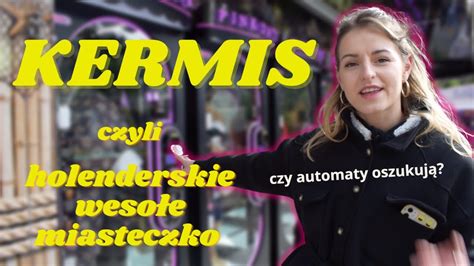 KERMIS czyli WESOŁE MIASTECZKO OSZUKUJĄ NA AUTOMATACH NA CZYM